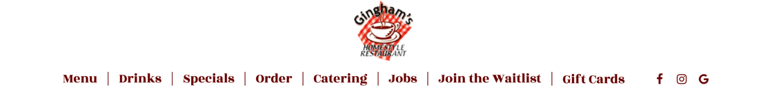 Gingham’s Homestyle Restaurant